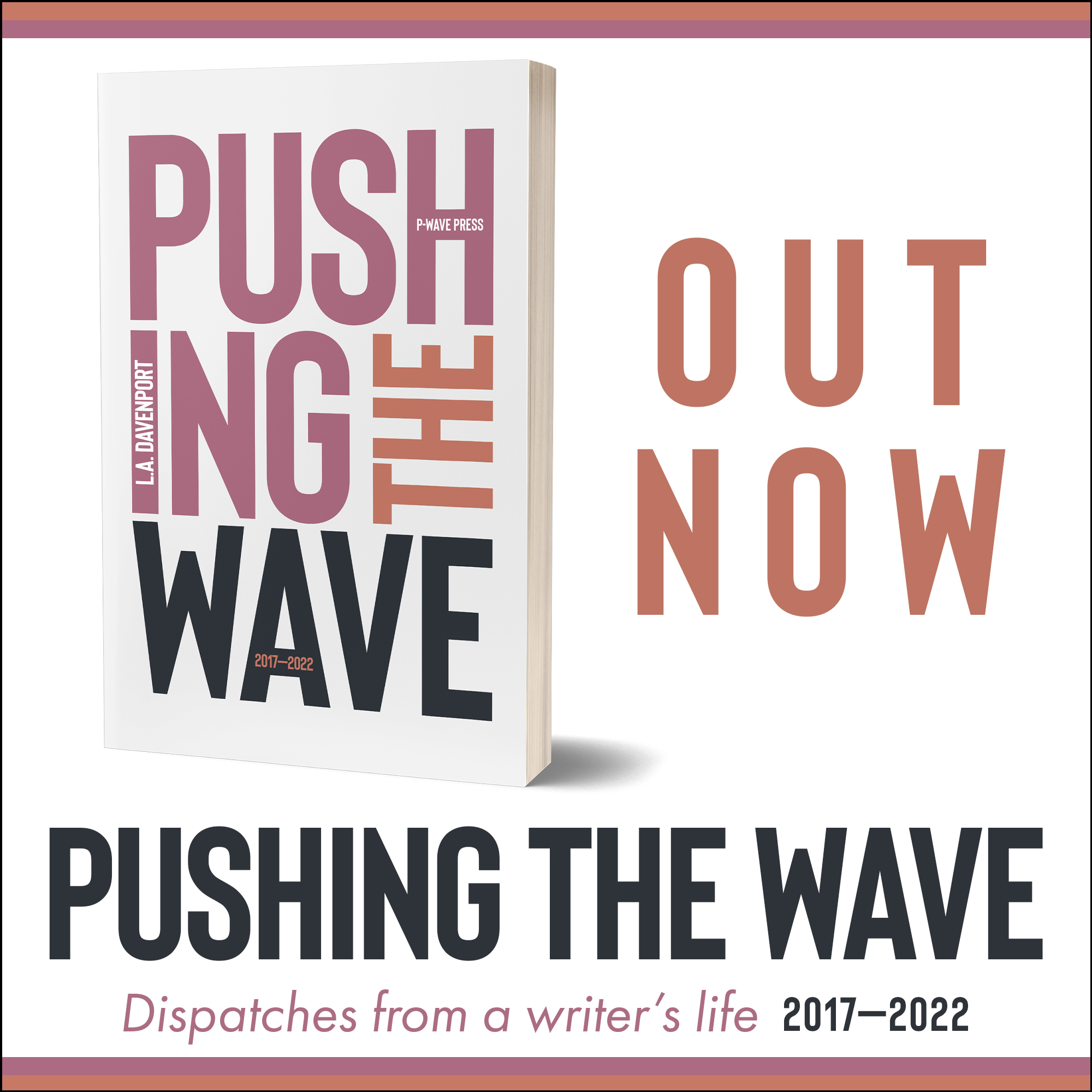 Pushing the Wave 2017–2022 Available Now